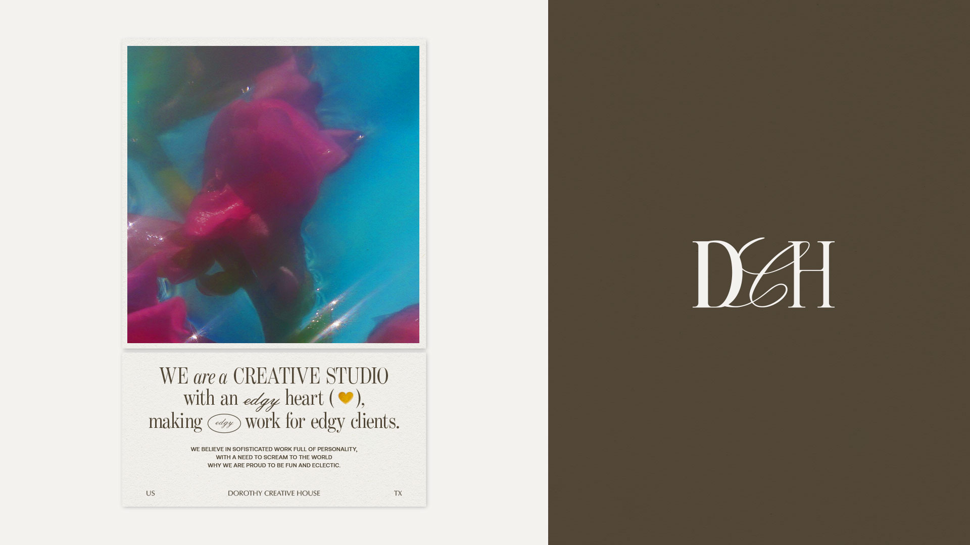 Dorothy Creative House